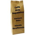 Caffè macinato moka miscela Decaffeinato 250 gr Caffè della Repubblica